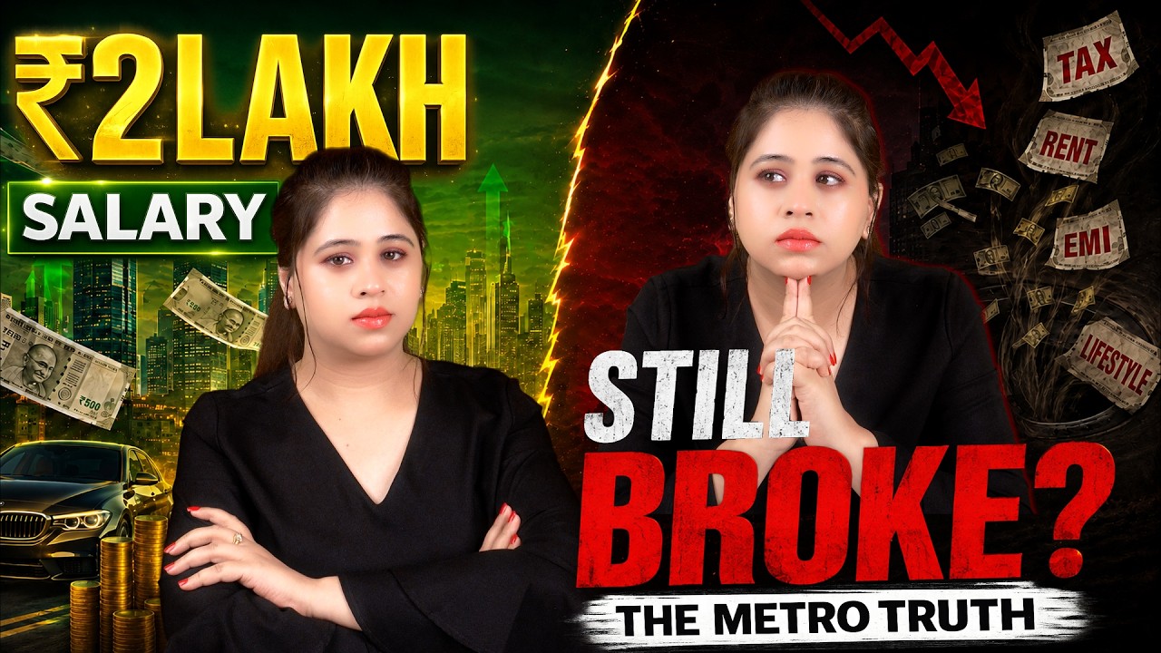 Earning ₹2 Lakh a Month But Still Broke - The Metro Truth