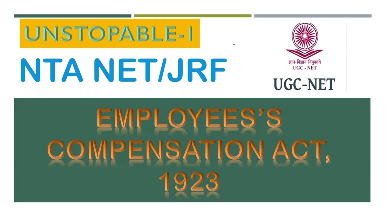 WORKMEN'S COMPENSATION ACT,1923 IN HINDI | NTA NET/JRF | LABOUR LAWS |
