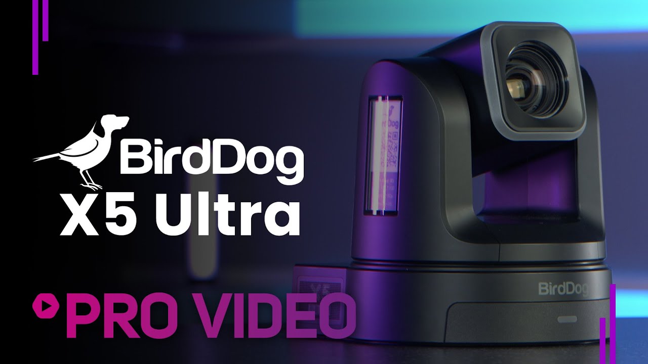 BirdDog X5 Ultra - 4K PTZ Camera Walkthrough