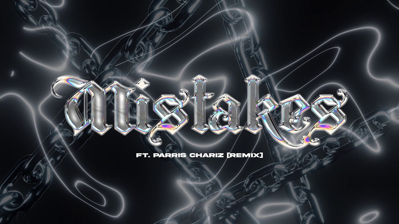 WXLF - MISTAKES (feat. Parris Chariz) [REMIX] [Official Audio]