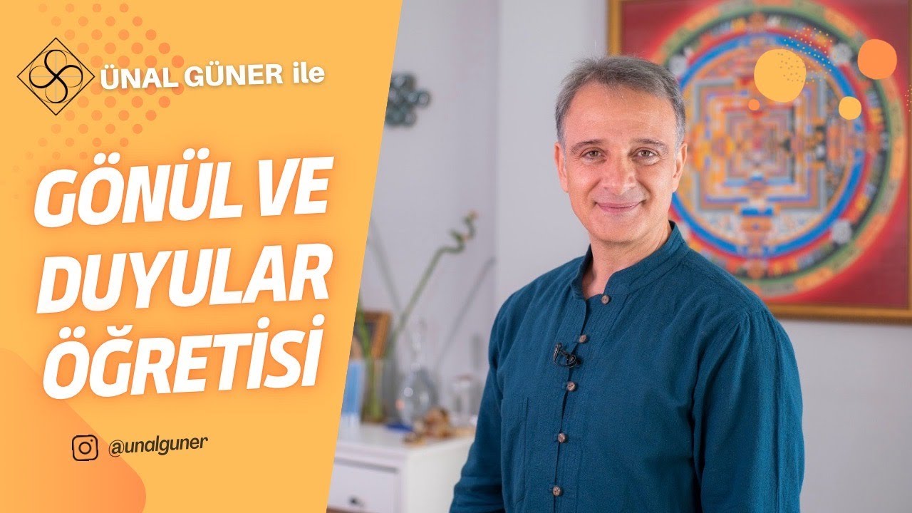 Gönül ve Duyular Öğretisi