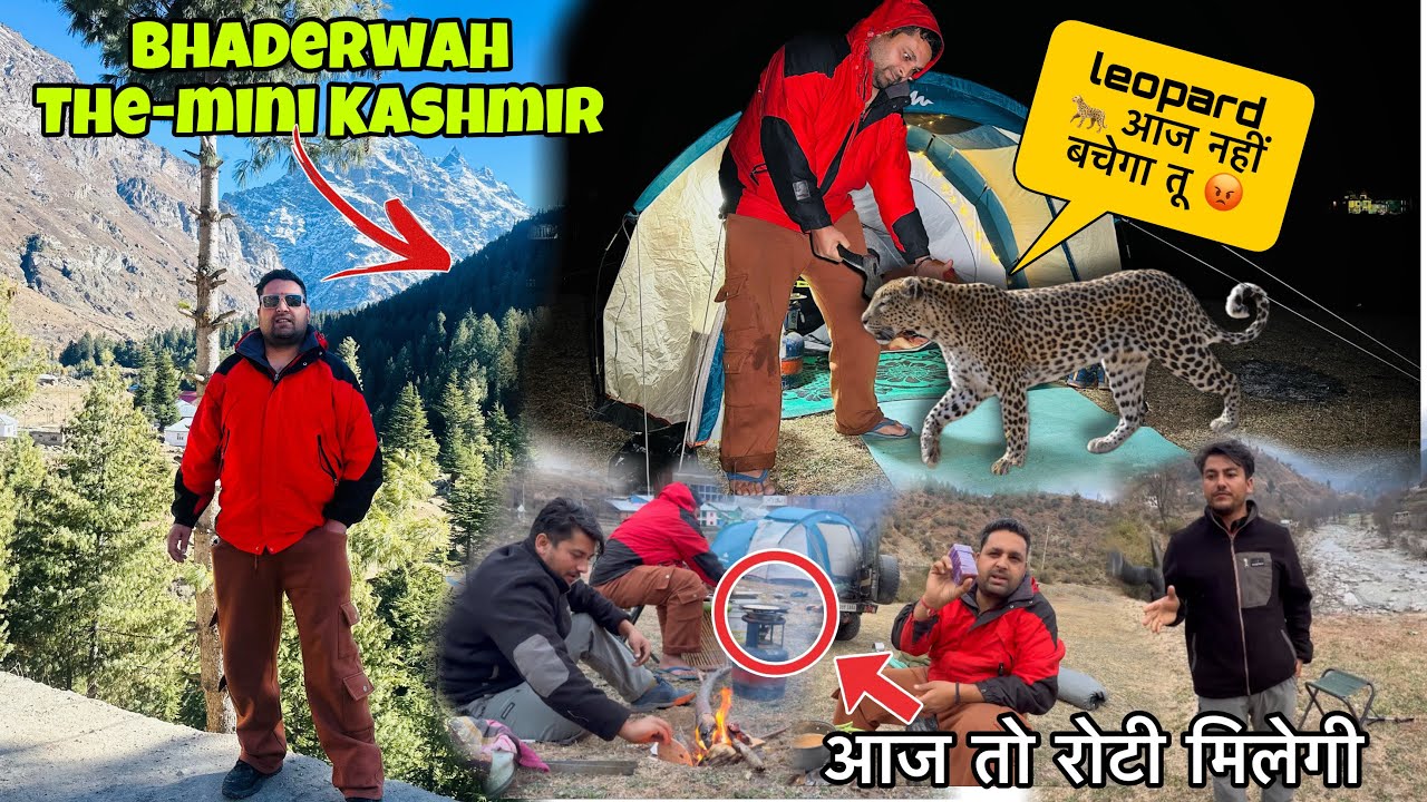 Bhaderwah – Mini Kashmir🏔️ Leopard 🐆 k area  Mein Night Camping🏕️with@AKRAJPUTJK08 @wanderlustsahil 