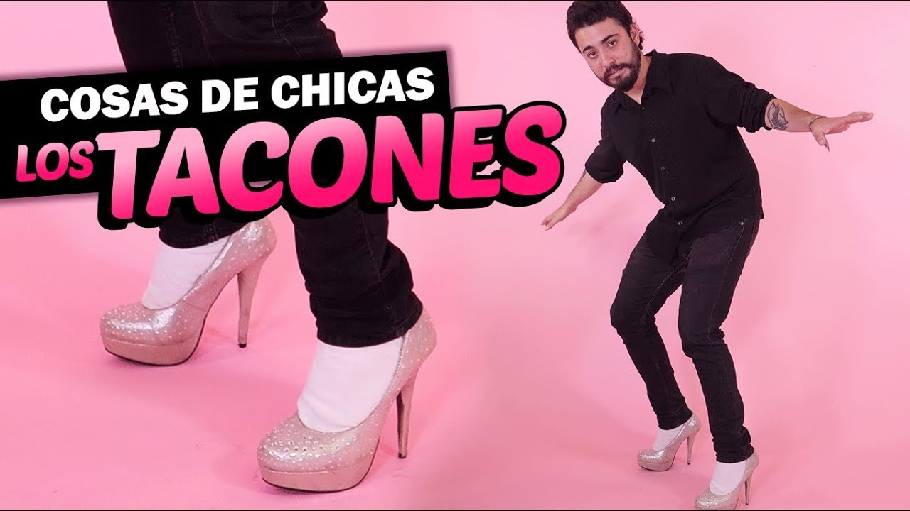 Chicos prueban Los tacones | Cosas de chicas: Episodio 7