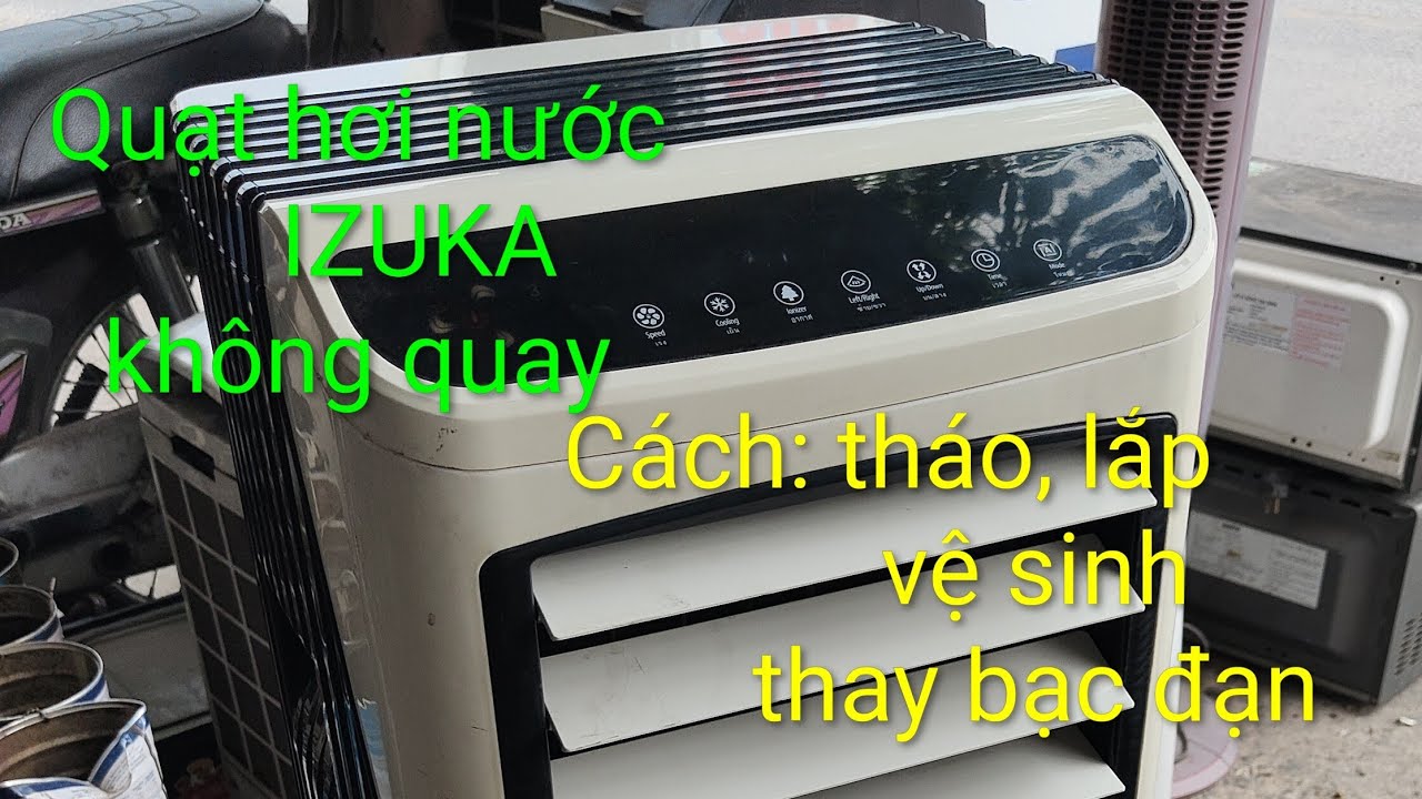 Sửa quạt hơi nước IZUKA không quay. Cách thay bạc đạn #suaquat #diy #suadiengiadung #meosuachuadien
