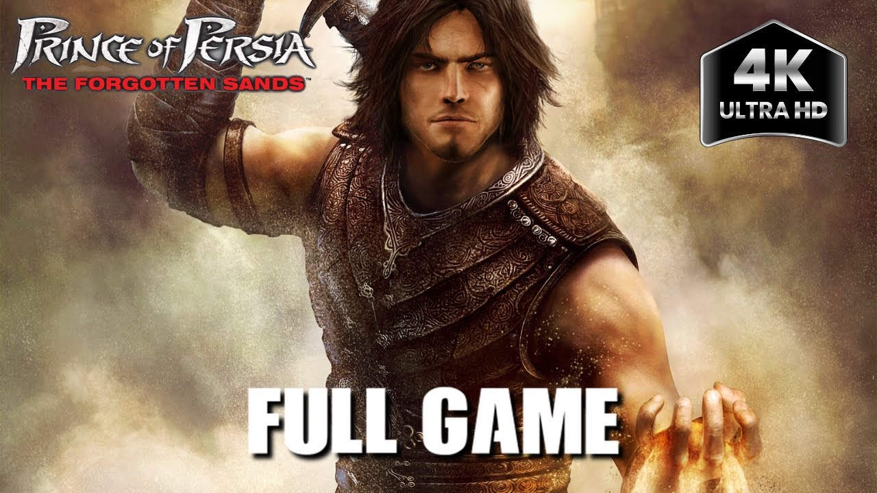PRINCE OF PERSIA THE FORGOTTEN SANDS - FULL GAME 4K PC Gameplay 60 FPS - No commentary