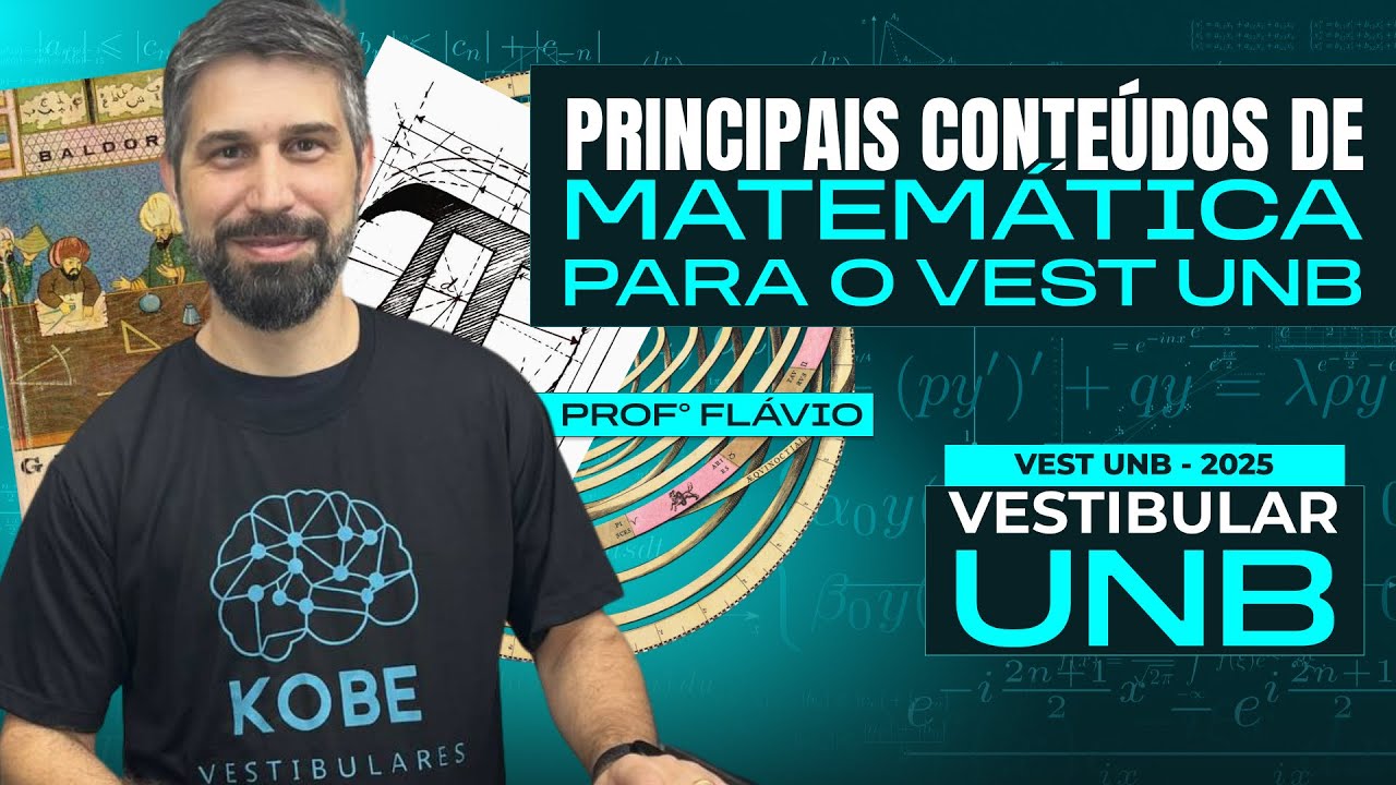 Principais conte&uacute;dos de Matem&aacute;tica para o VESTIBULAR UNB