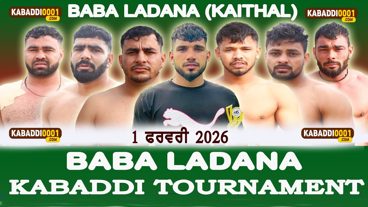 Baba Ladana (Kaithal) Kabaddi Tournament Live 1 Feb 2026 Live By/kabadd0001.com