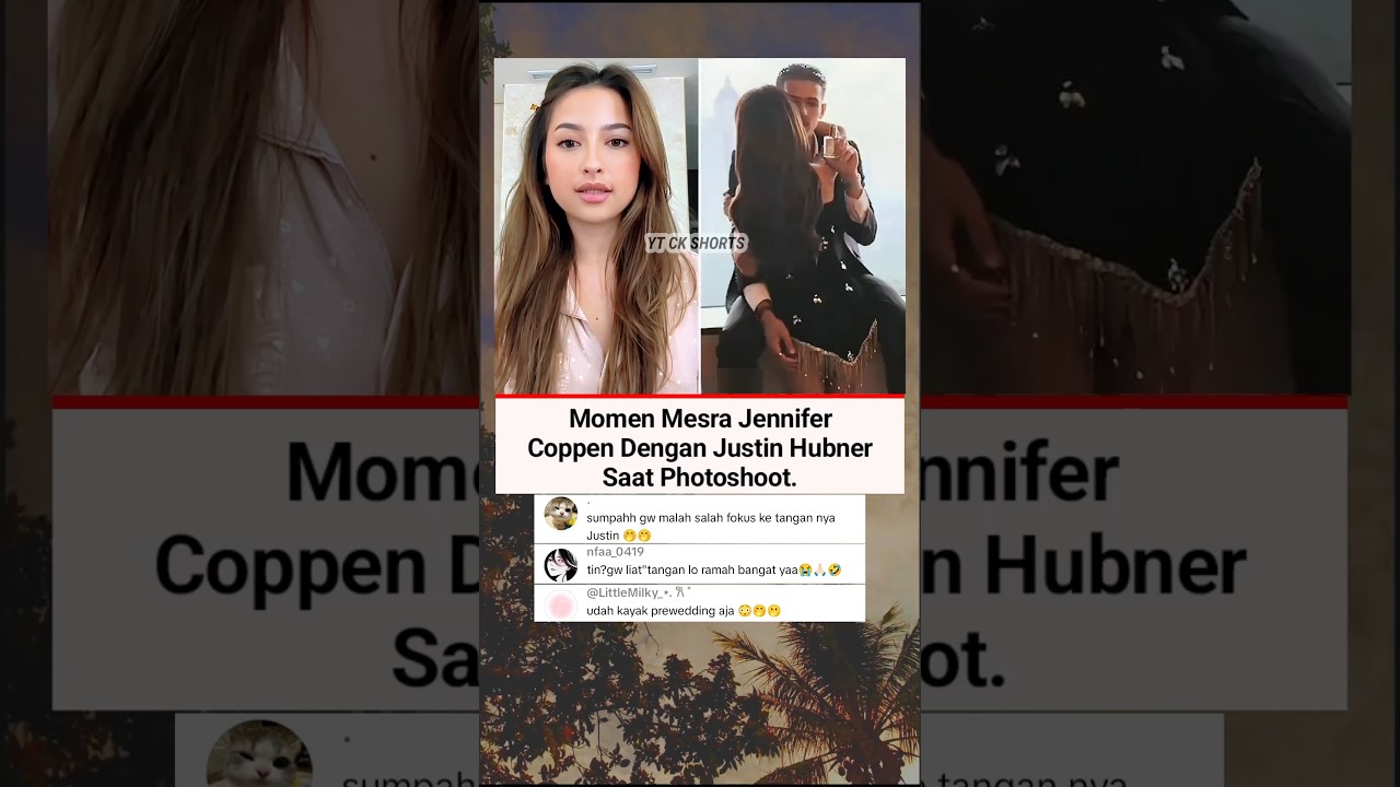 Potret Mesra Jennifer Coppen & Justin Hubner, Netizen Salfok Ke Tangan Justin!