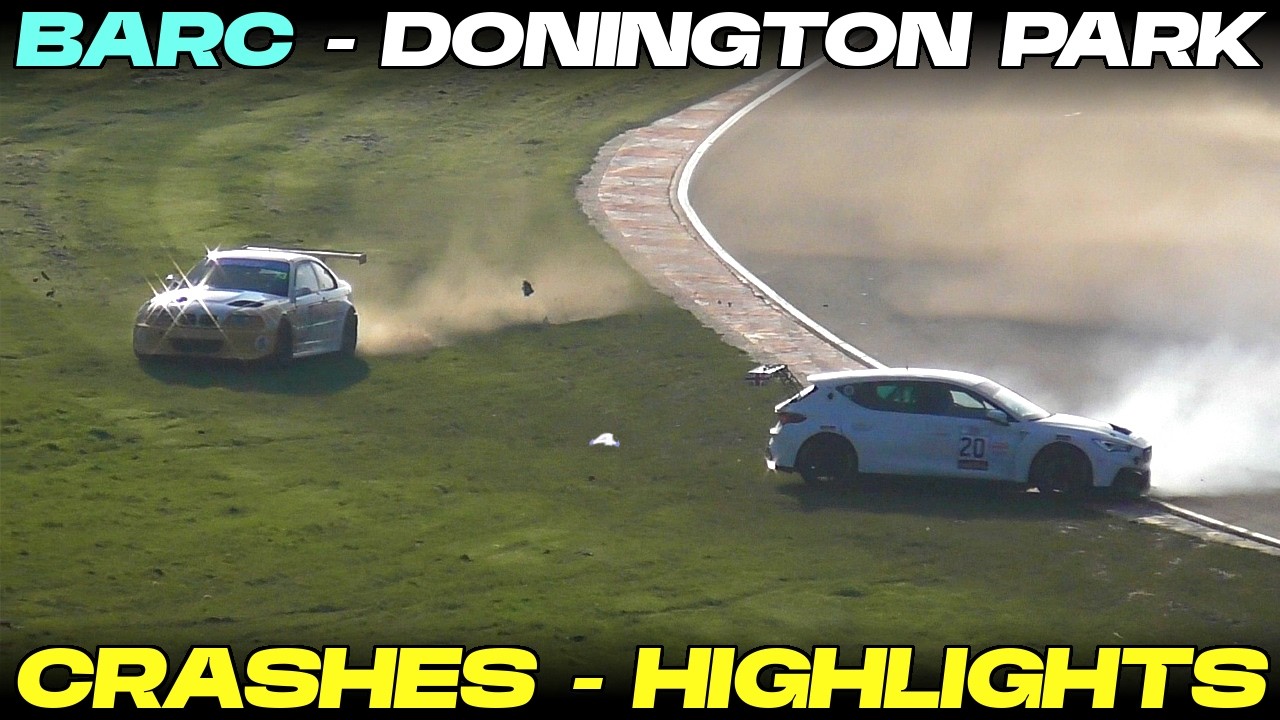 Donington Park Crashes & Highlights, BARC & CTCRC, 21/3/26