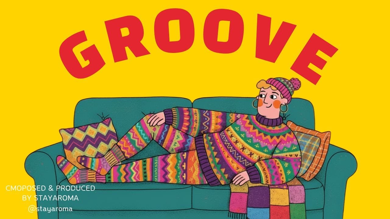 Playlist | Наслаждаясь грувом😎Теплый GROOVE POP для холодных дней • Кафе • Дом • Работа
