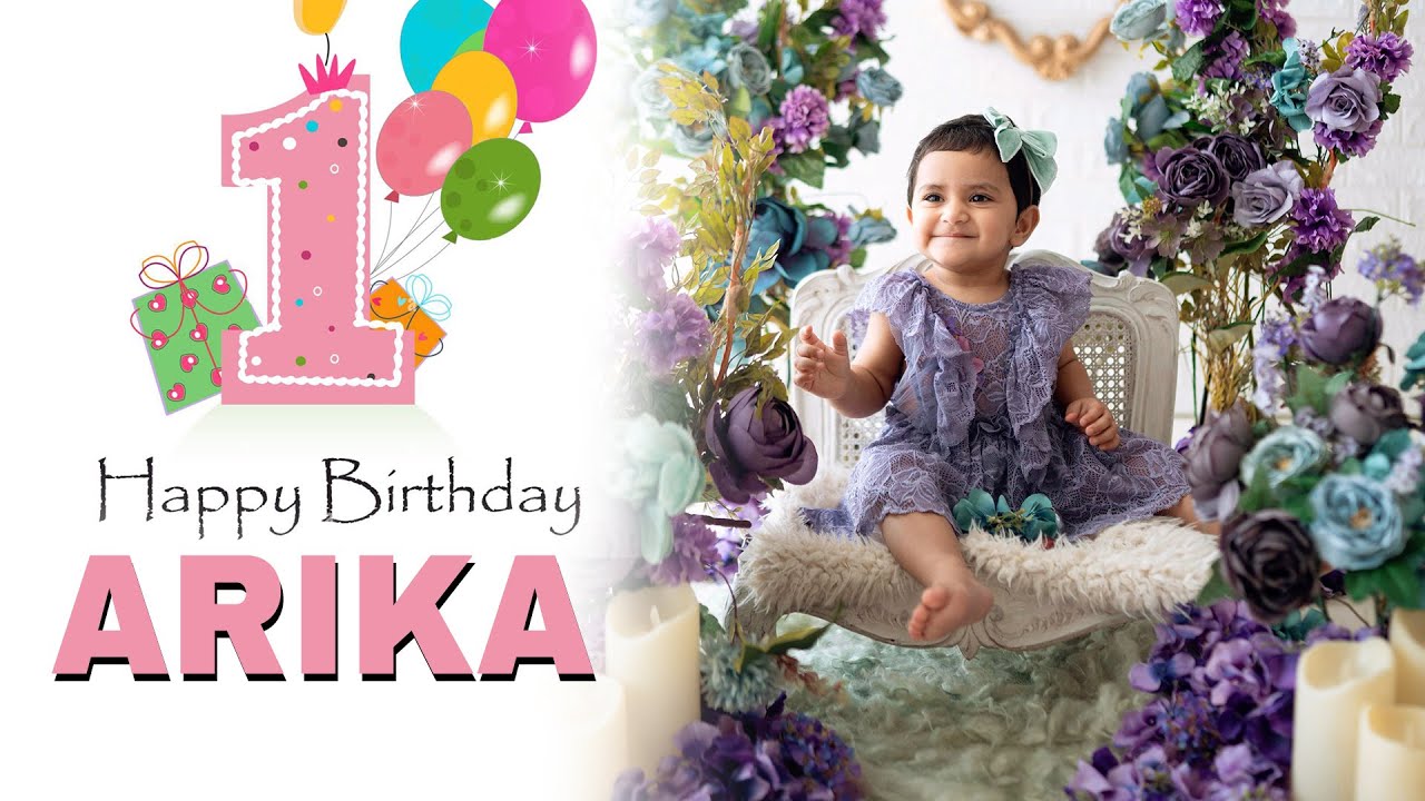 Arika || 1st Birthday || 4K Teaser