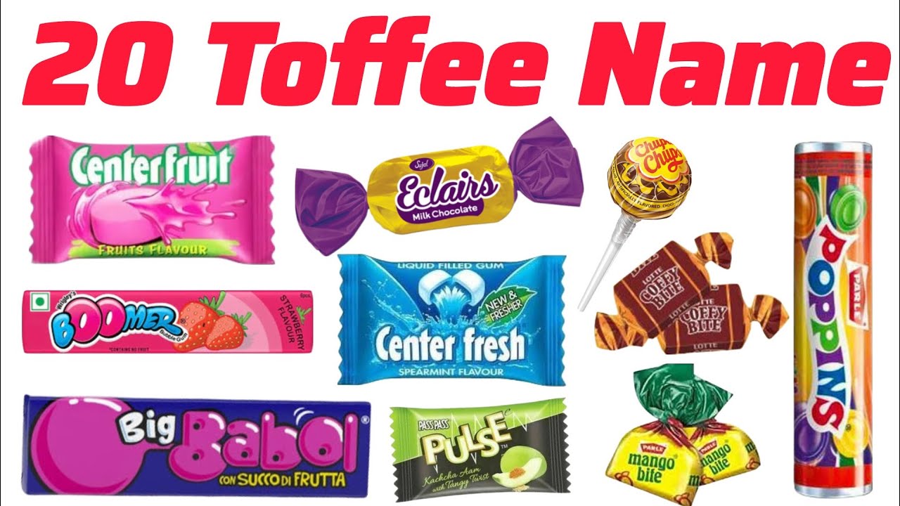 Toffee Name टॉफियों के नाम Pre Kids Learning English Vocabulary Learning For Kids | Picture Learning