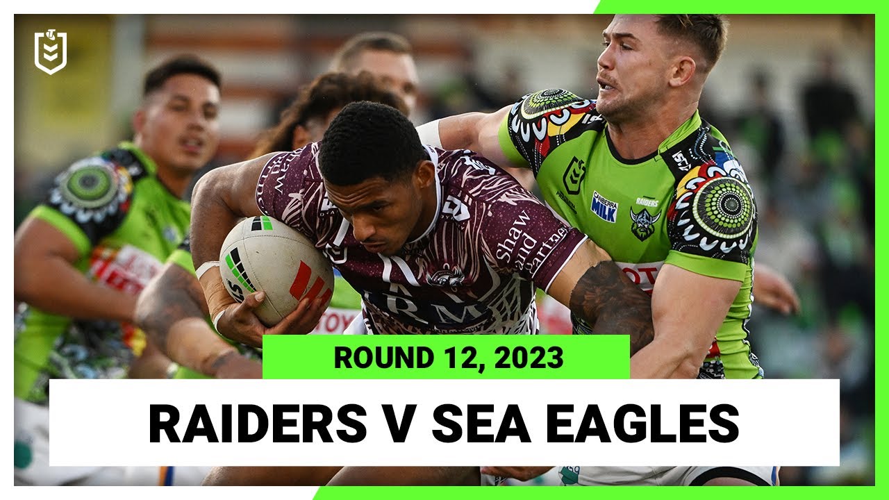 NRL Highlights | Canberra Raiders v Manly-Warringah Sea Eagles | NRL Round 12 | Full Match Replay