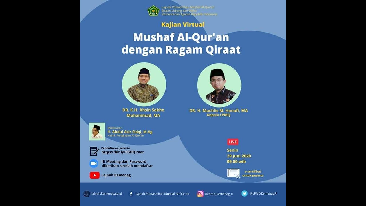 KAJIAN MUSHAF AL-QUR'AN DENGAN RAGAM QIRA'AT