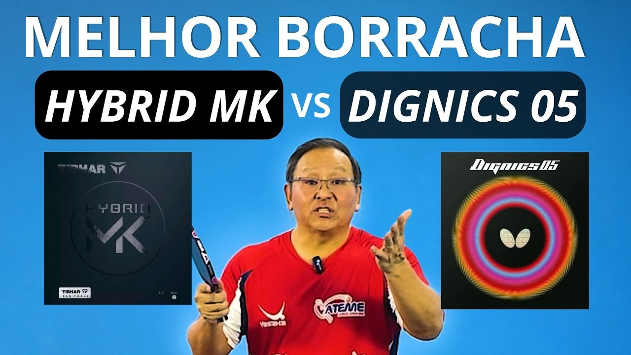 COMPARAÇÃO HYBRID MK VS DIGNICS 05 || TÊNIS DE MESA - PING PONG
