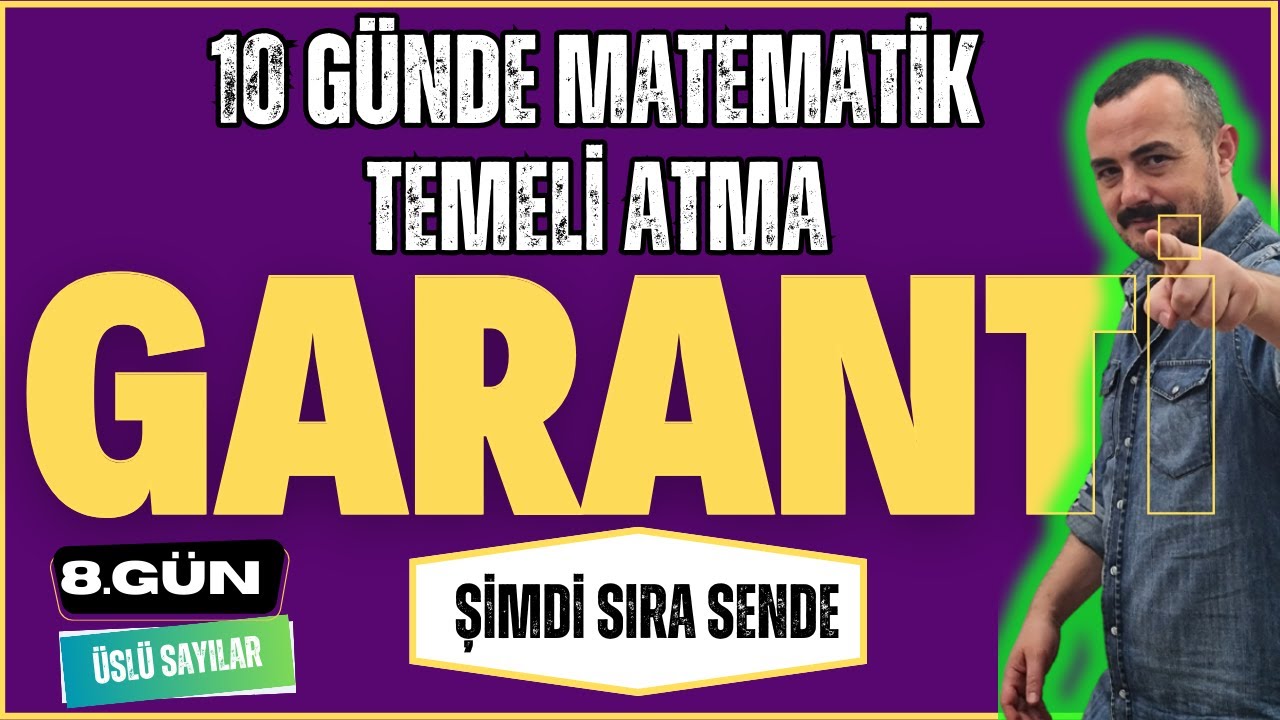 10 Günde Matematik Temeli Atma Garanti Kampı | 8. Gün | Şimdi Sıra Sende