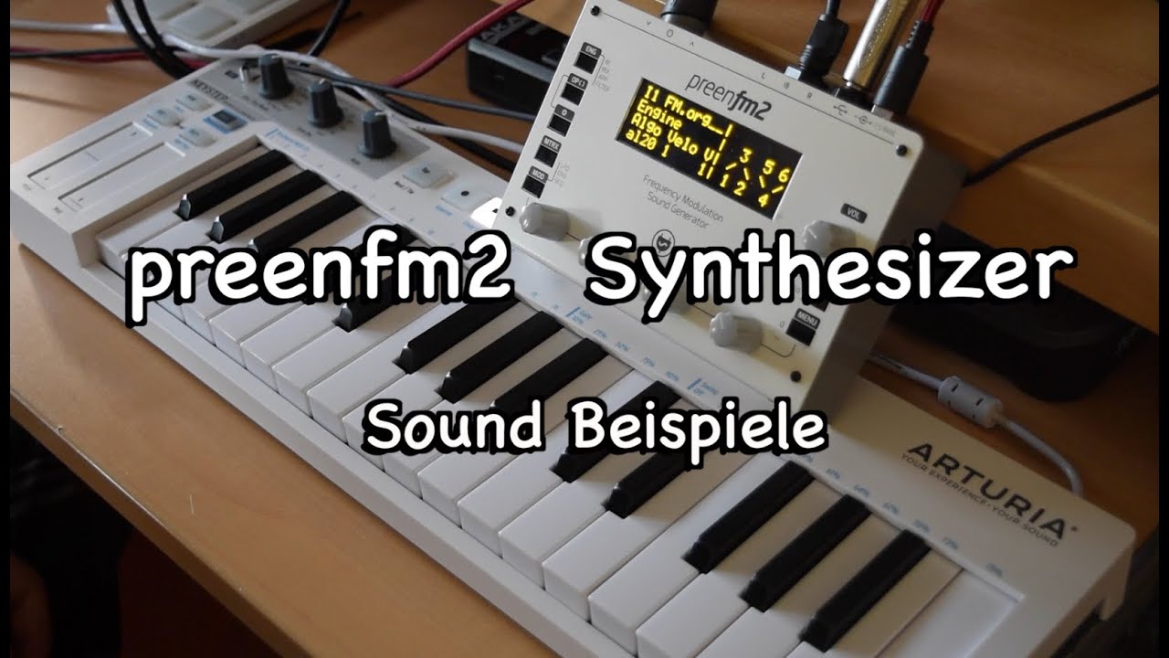 preenFM2 Synthesizer - Sound Beispiele