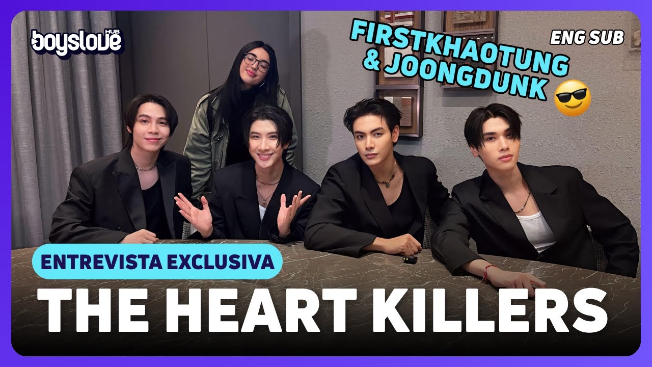 ENTREVISTA PRESENCIAL COM  #FIRSTKHAOTUNG E #JOONGDUNK - ATORES DO BL #THEHEARTKILLERS