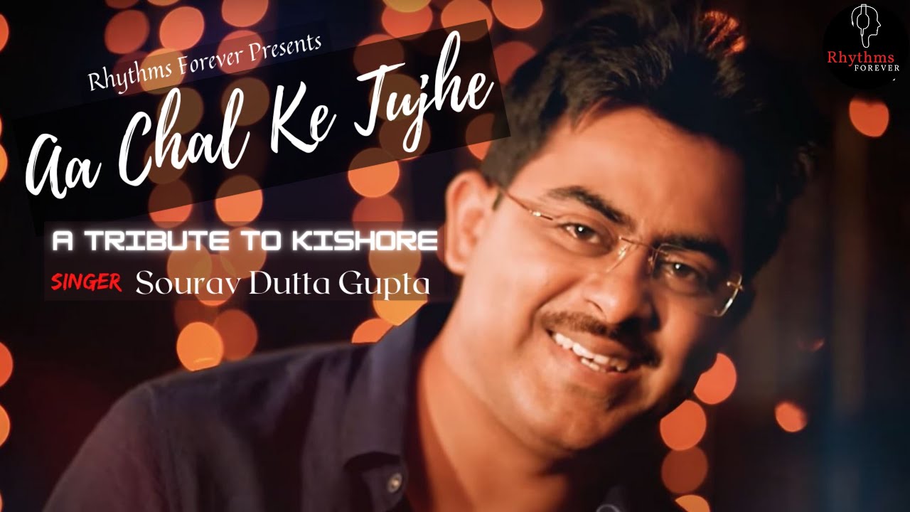 Aa Chal Ke Tujhe | Tribute to Kishore Kumar | Rhythms Forever
