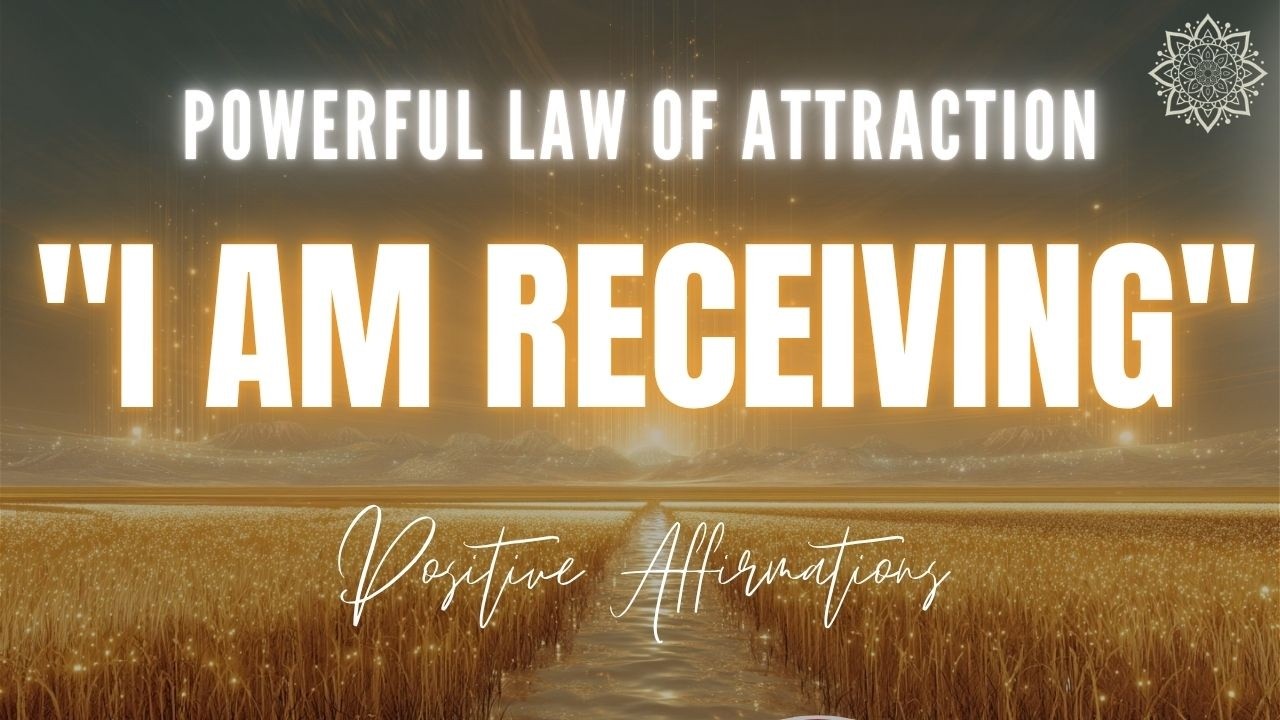 I RECEIVE the Best: Powerful Affirmations to Attract Miracles Today / Listen Every Morning