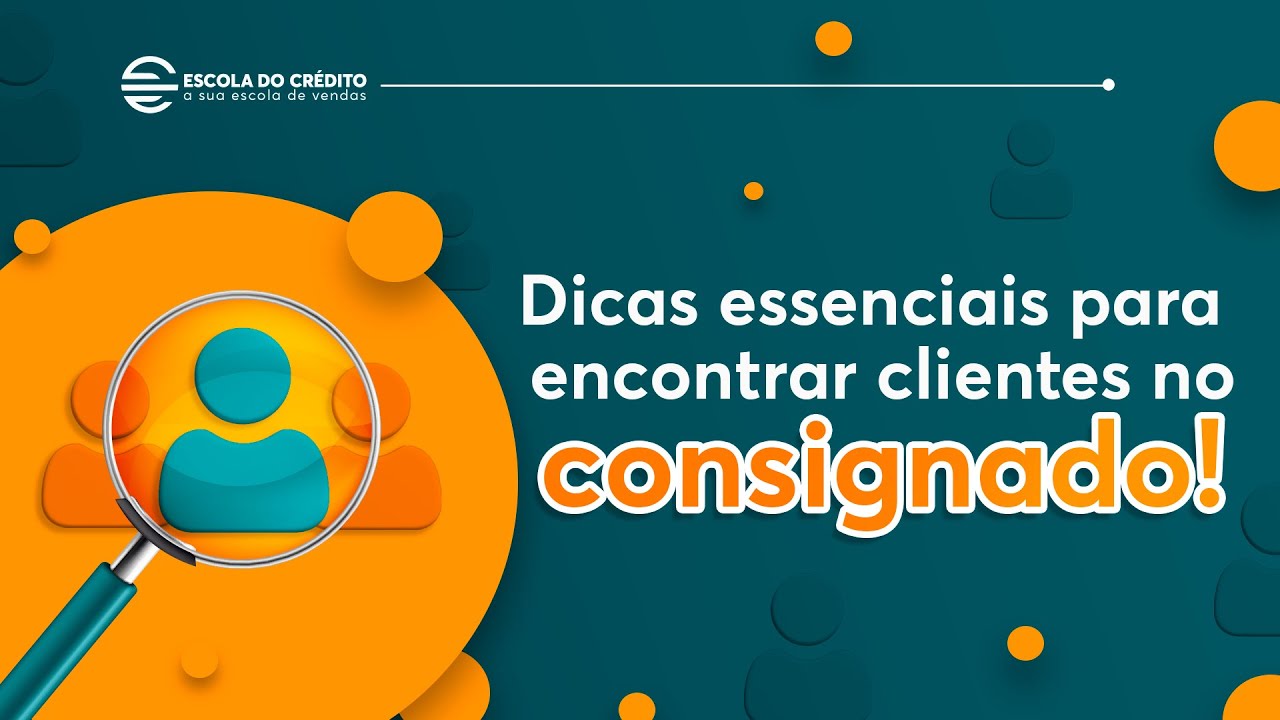 Como encontrar clientes para vender empréstimos