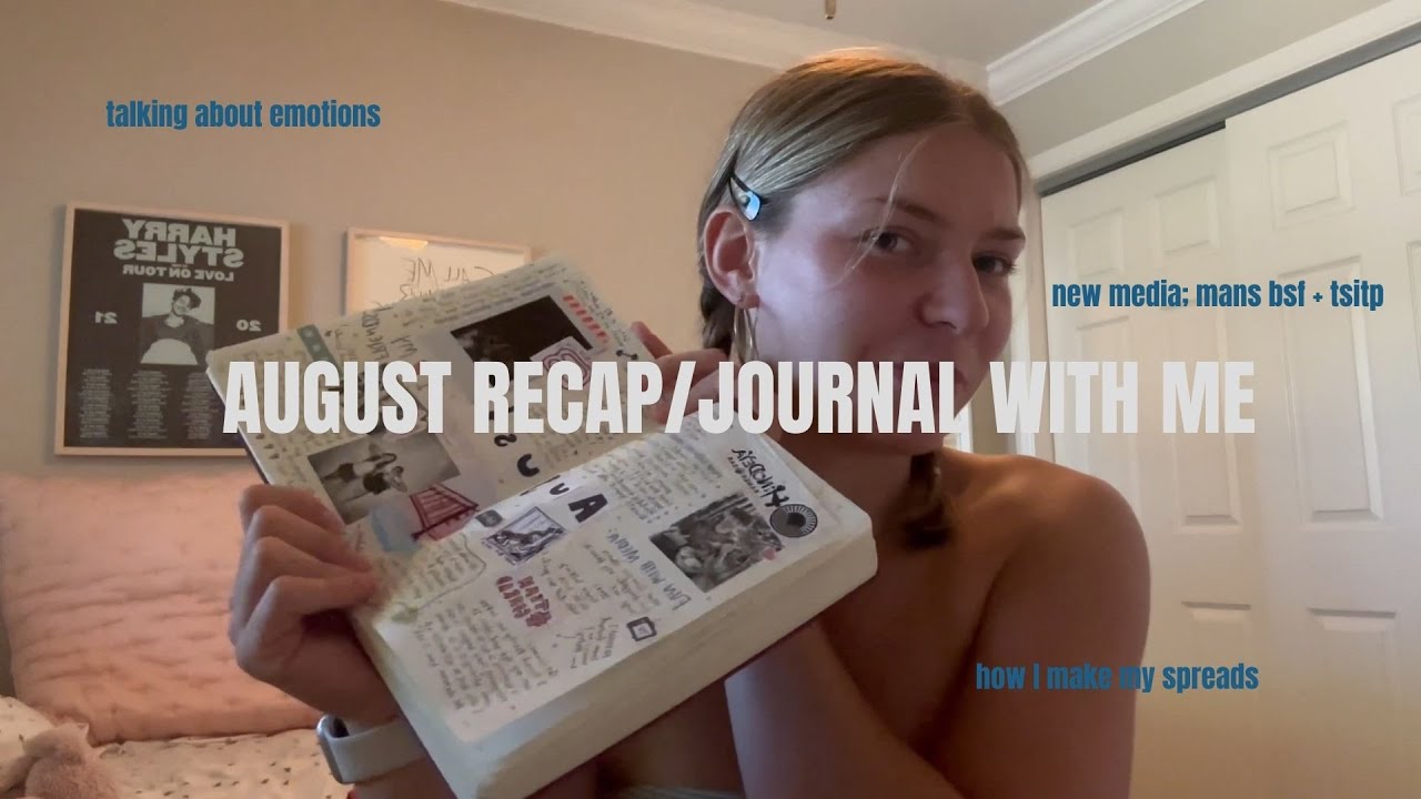 august recap/journal with me | reflections and monthly spreads