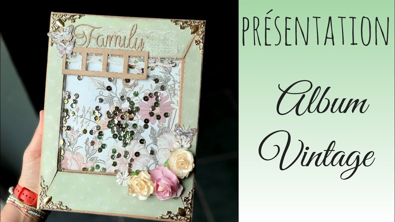 PRESENTATION ALBUM PHOTO NATURE VINTAGE * Action * Un tuto ? * Chat Scrap *