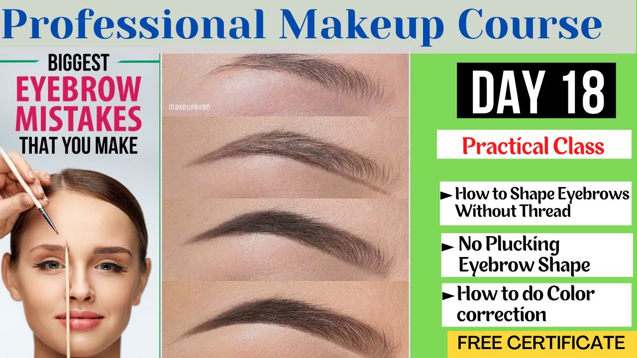 Day 18 Professional Makeup Course How to Fill Eyebrows Easily || How to Use Color Corrector