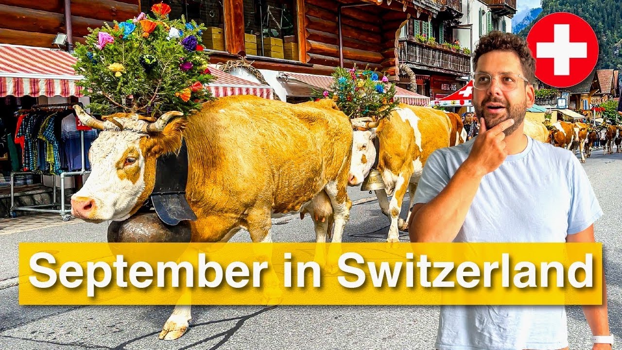 September in Switzerland: What to Expect (Weather, Activities, Tips) 🇨🇭
