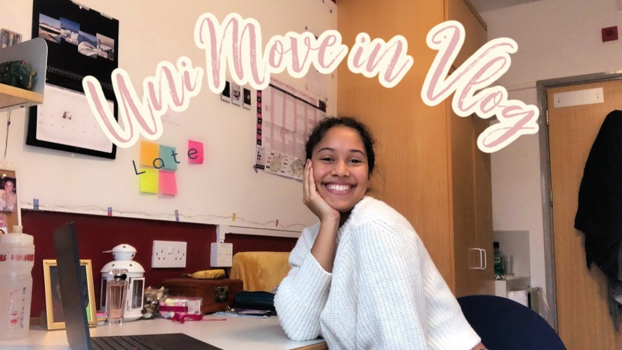 Loughborough University Move In Vlog (late)