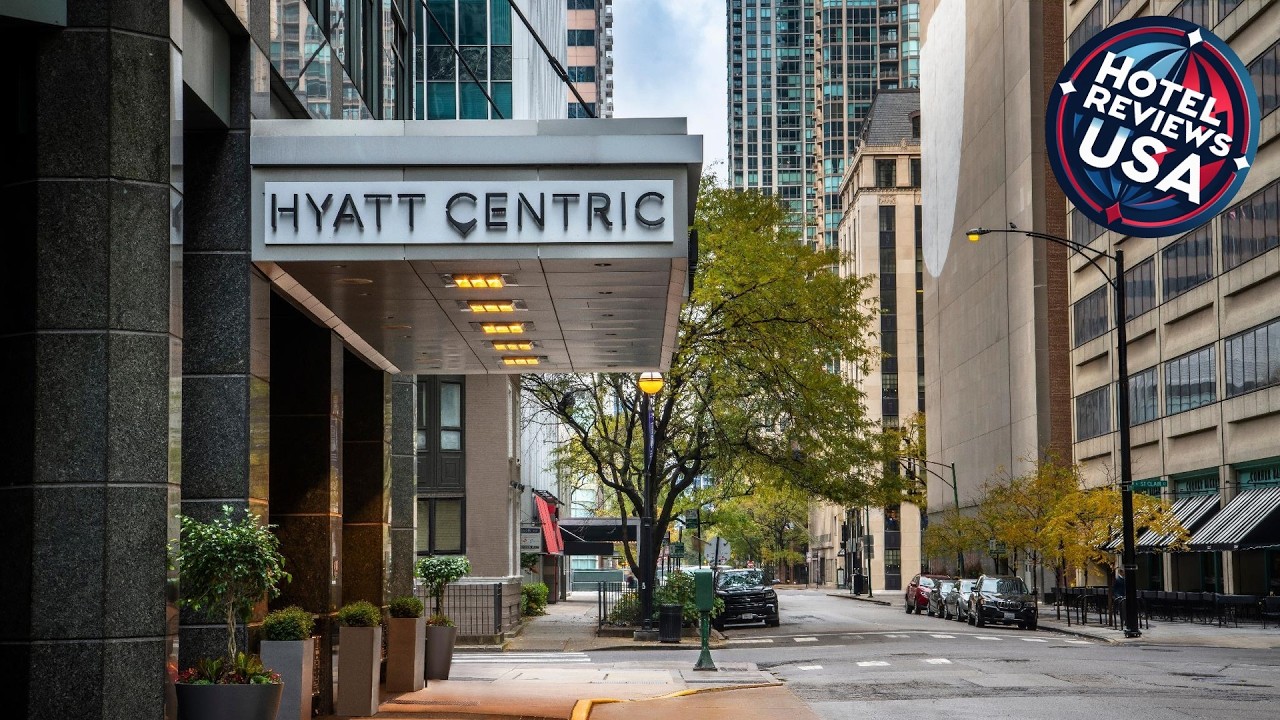 Hyatt Centric Chicago Magnificent Mile | Chicago (IL), United States | Hotel Review 🏩
