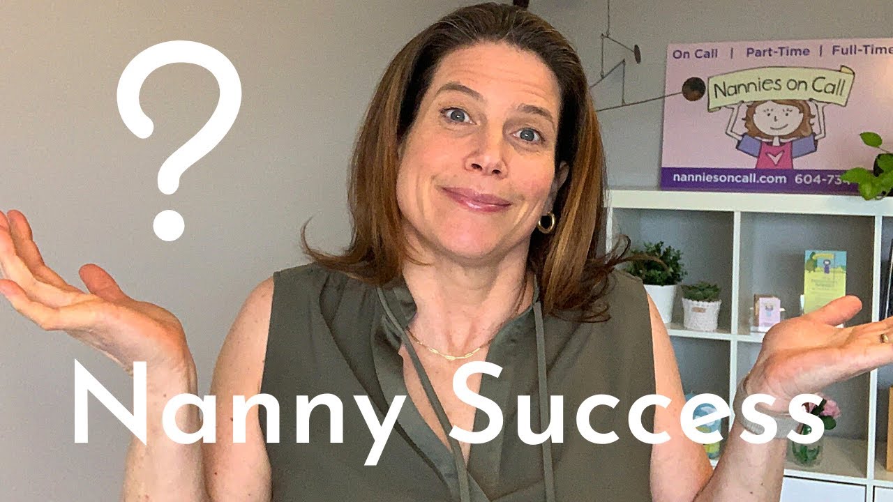 5 Tips to Help you Succeed at Your New Nanny Job