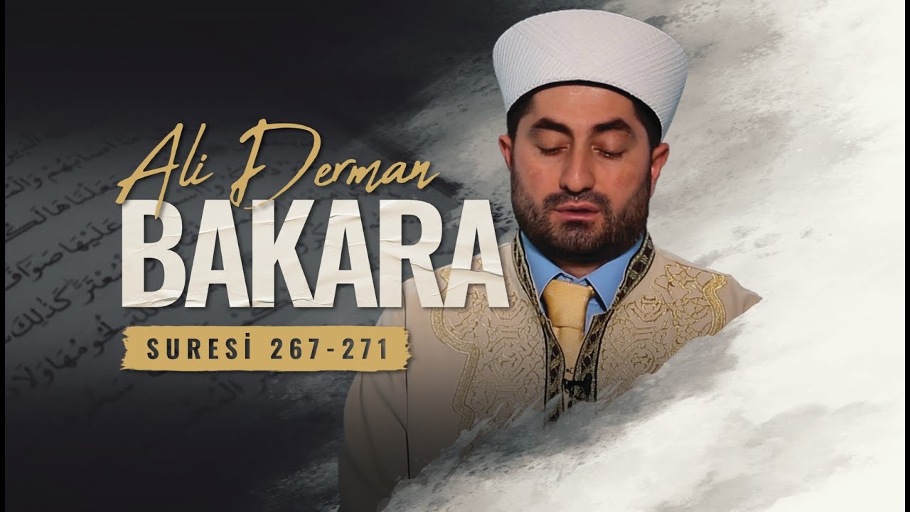Aşr-ı Şerif - Bakara Suresi 267-271 Ayetler - Ali Derman