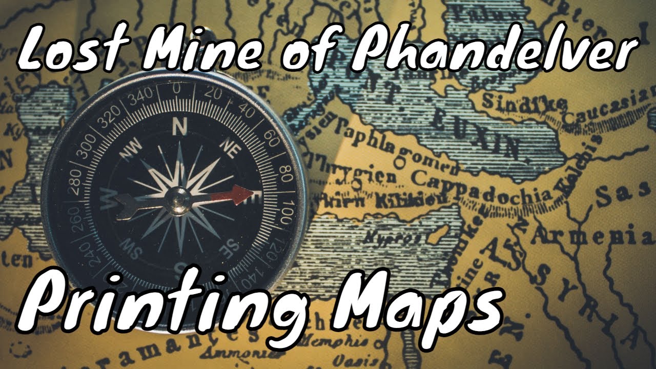 Printing Lost Mine of Phandelver Maps - DM Guide #4k