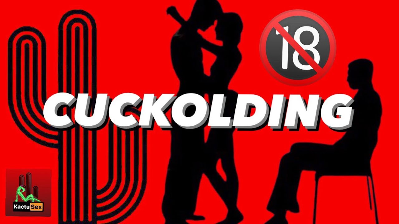 Cuckolding: Il Tradimento Consensuale - Episodio 01 - KactuSex - Podcast del Kactus