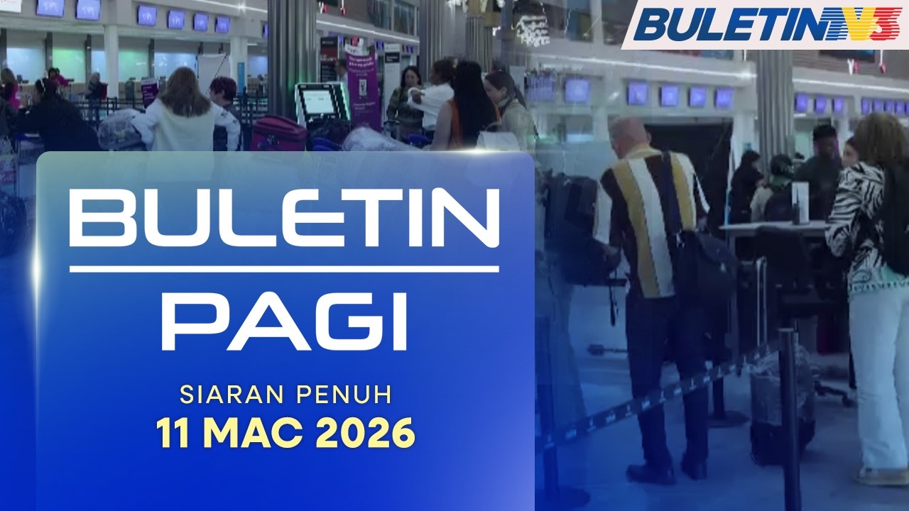 Buletin Pagi, 11 Mac 2026