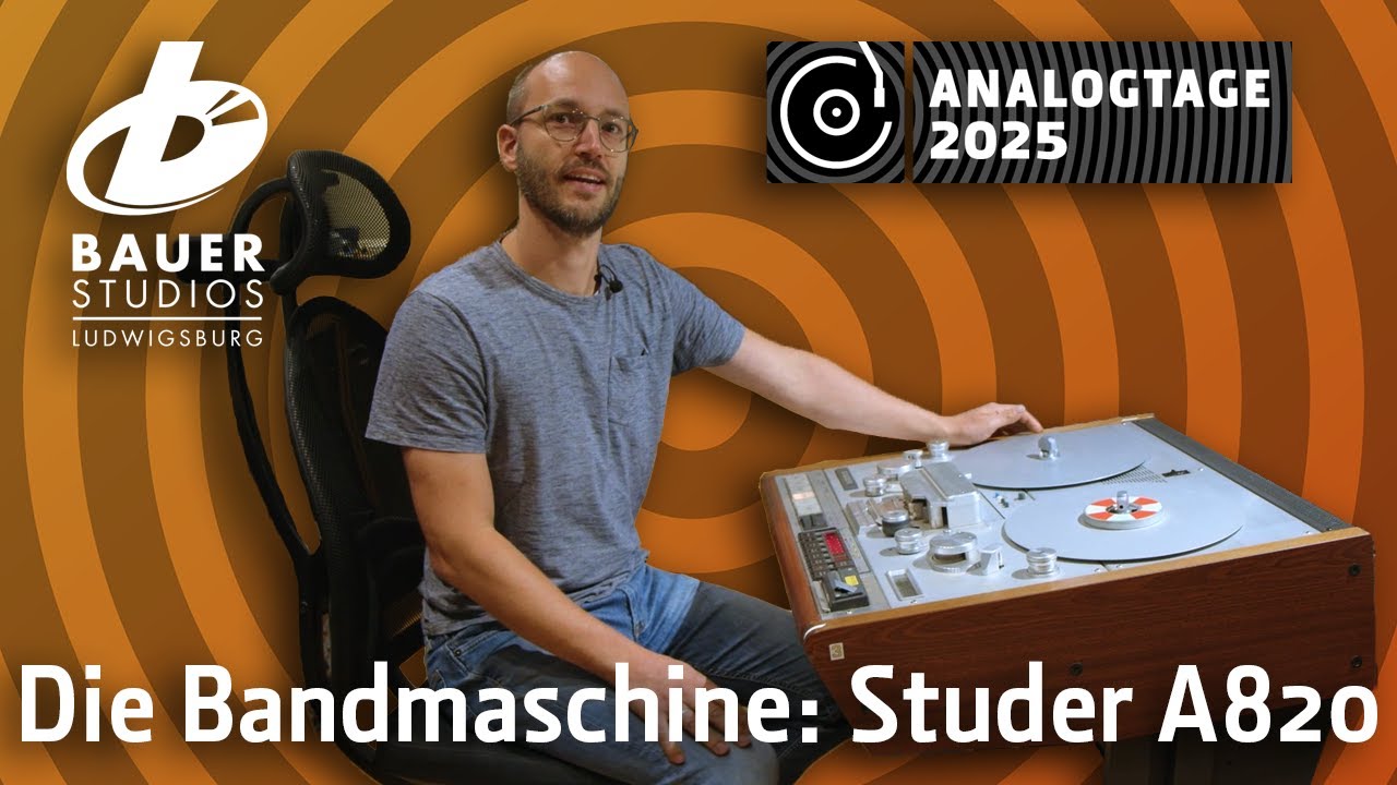 6. Analogtage 2025 - Bauer Studios: Die Studer A820