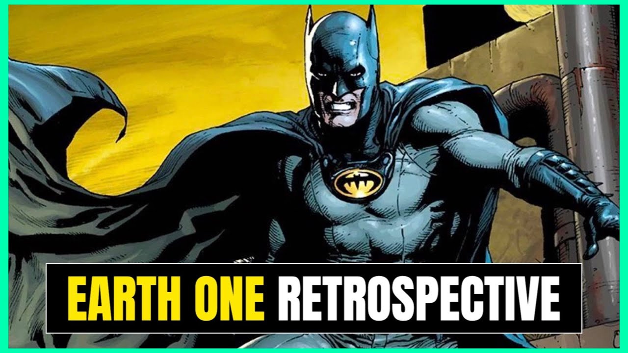 The Rise & Fall of BATMAN: EARTH ONE
