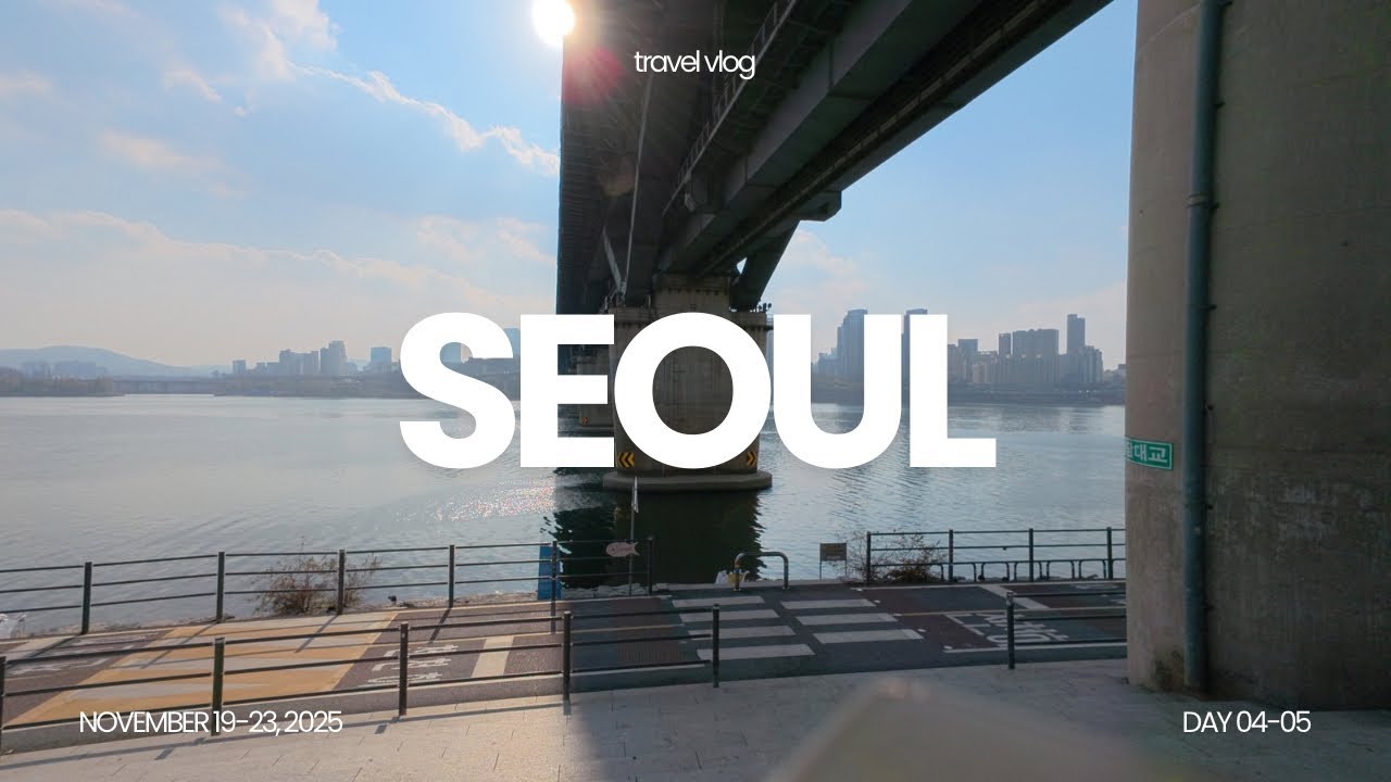 Autumn in Seoul - Day 04-05: Check-out Day, Sumokumto Cafe, Ttukseom Hangang Park and Manila