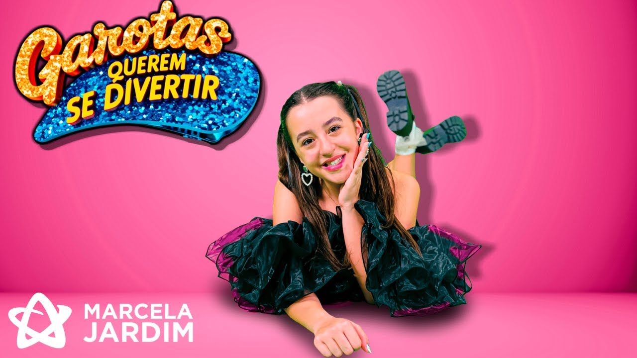 Garotas Querem Se Divertir - Marcela Jardim (Clipe Oficial)