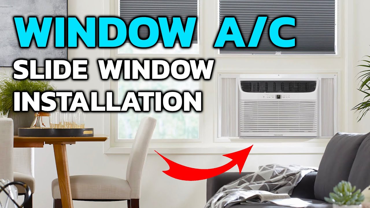 How To Install Window AC Unit With Horizontal Sliding Window