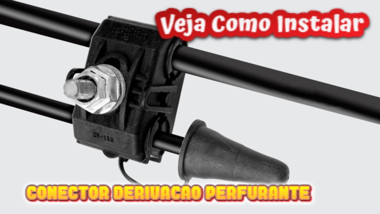 Como Instalar Conectores El&eacute;tricos de Deriva&ccedil;&atilde;o Perfurantes