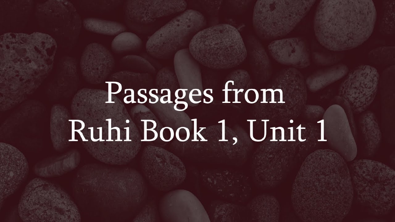 Passages from Ruhi Book 1, Unit 1 - The Baha'i Faith