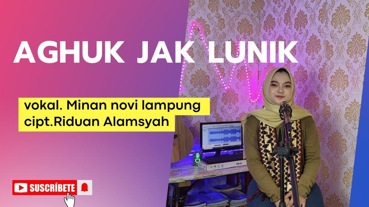 AGHUK JAK LUNIK | MINAN NOVI LAMPUNG | Cipt. RIDWAN Alamsyah | LAGU LAMPUNG 2025 | GALAU