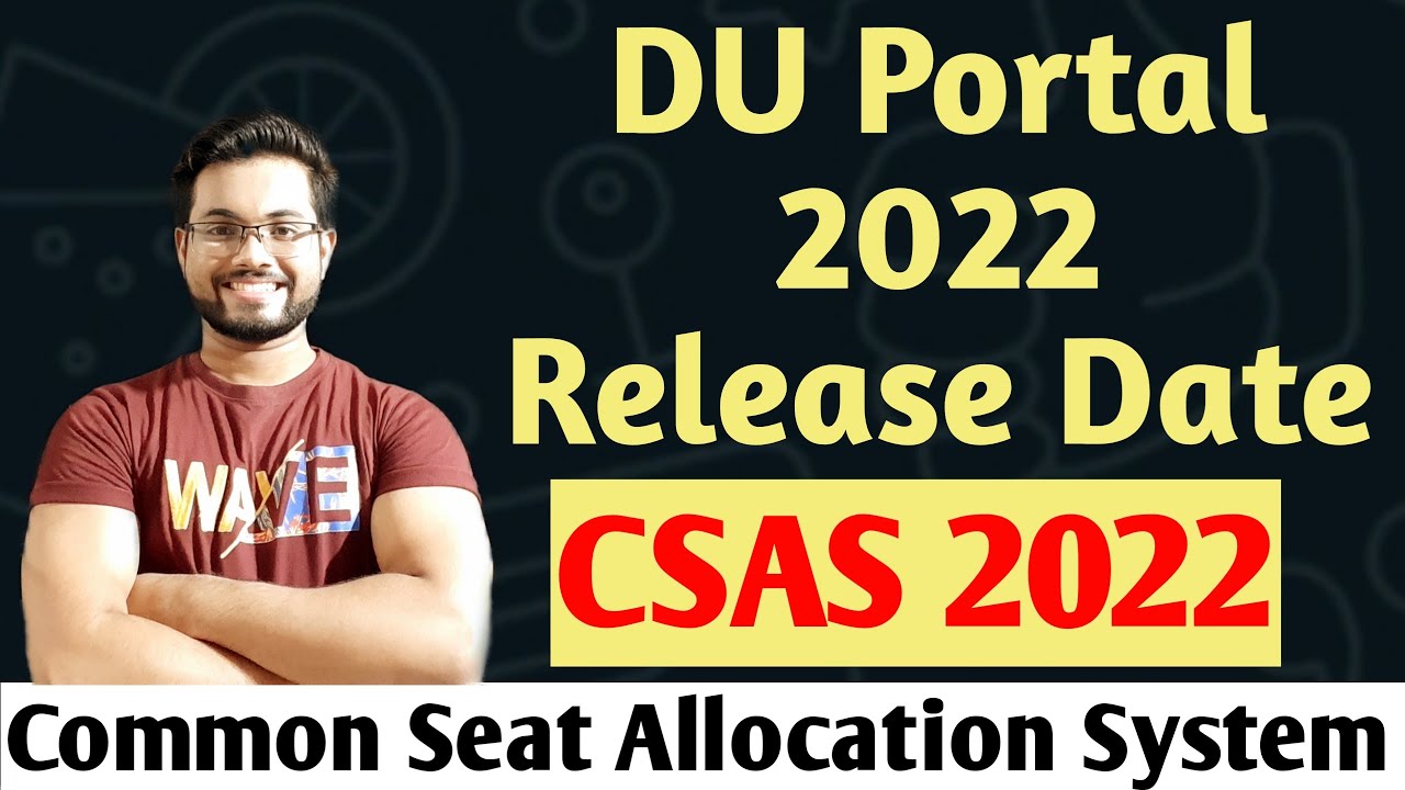 🔥DU 2022 Portal Release Date🔥|| Official Update || 😍DU Session Starting Date || #duadmissions