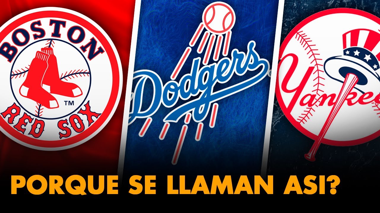 EL ORIGEN DE LOS NOMBRES DE EQUIPOS DE MLB