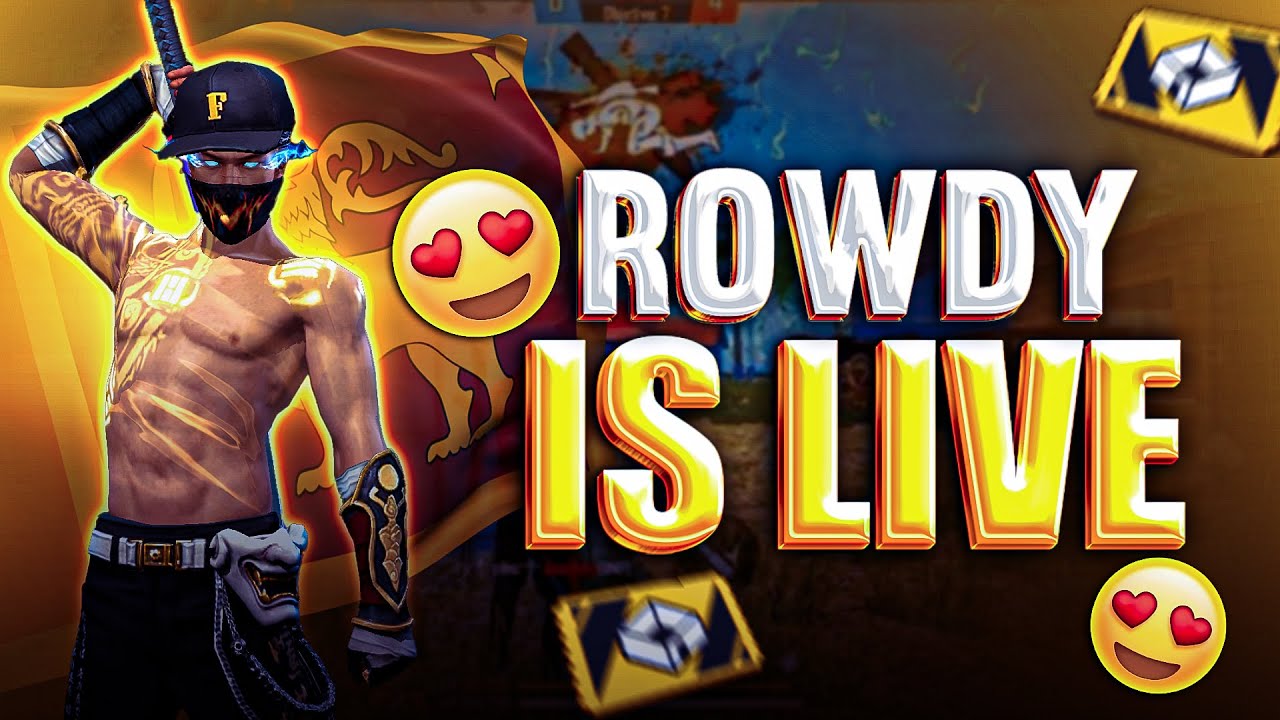 🔴ROWDY LIVE ආවා යාළුවේ... | ROWDY STREAMING | Free Fire Live
