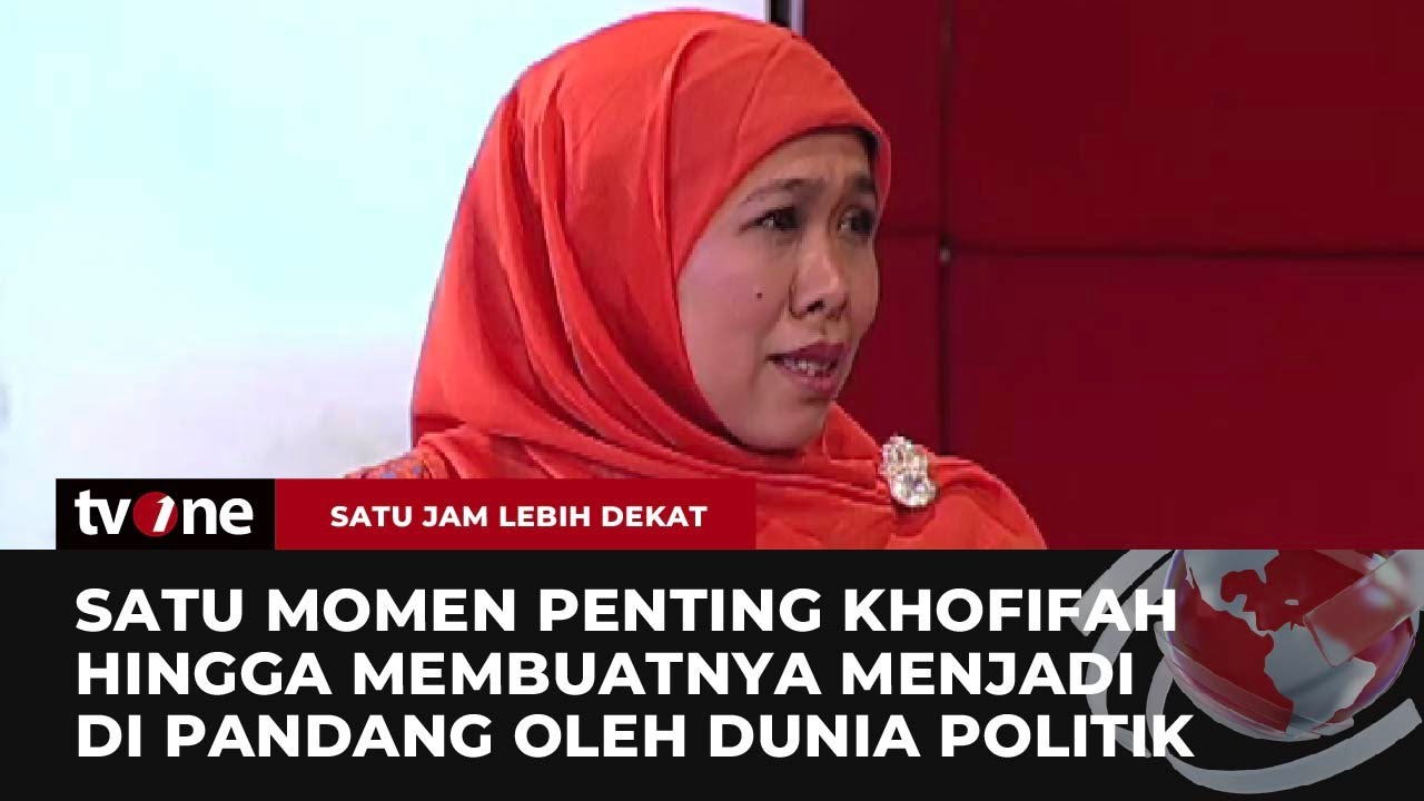 Khofifah Ungkap Kondisi Politik Indonesia Selama Perjalanan Karirnya | Satu Jam Lebih Dekat tvOne