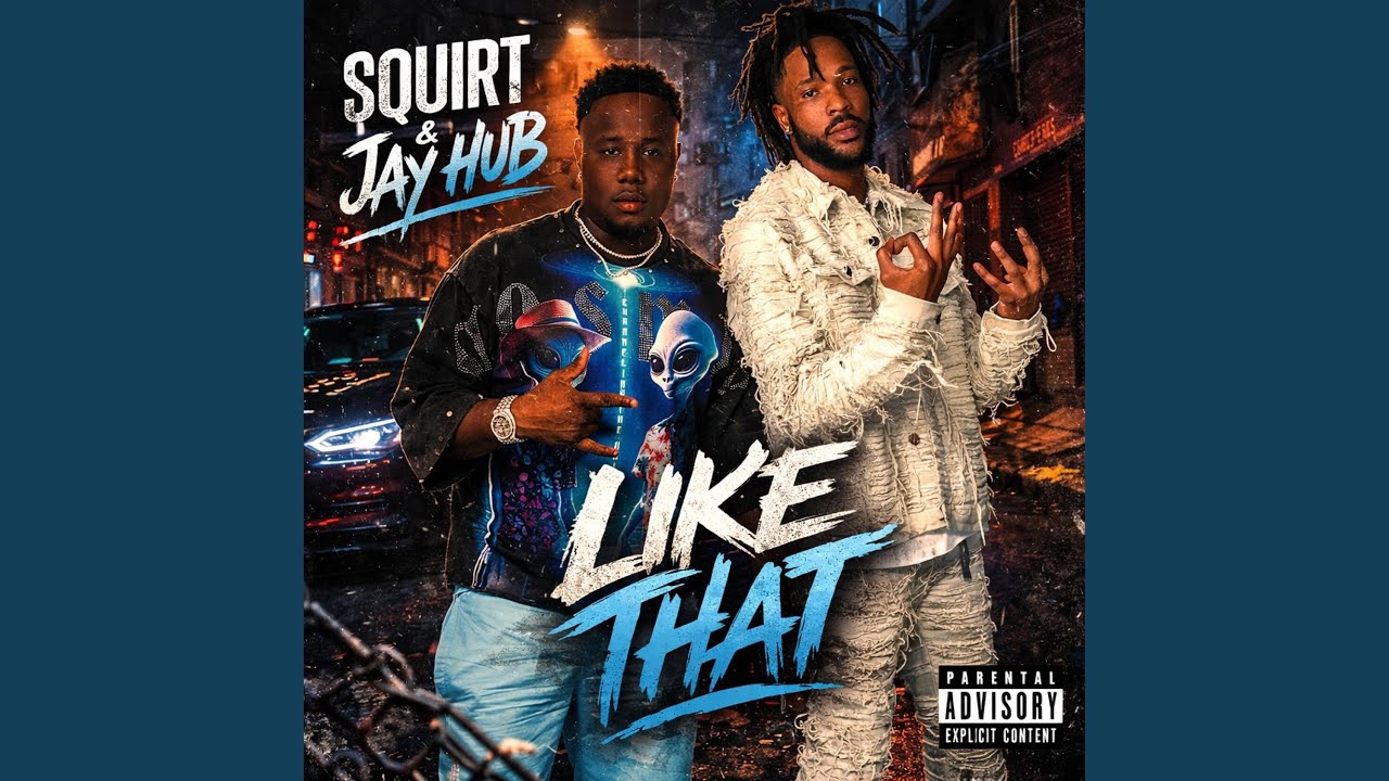 Like That (feat. Squirt)
