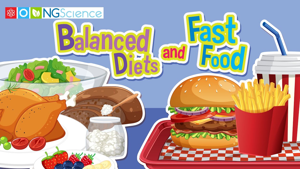 Balanced Diets and Fast Food